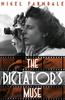 Knyga The Dictator's Muse : the Captivating Novel by the Richard & Judy Bestseller