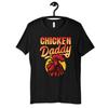 Chicken Daddy Shirt, Chicken Dads T-Shirt, Chickens Fathers Day Tee, T-shirt,T-shirt, T-shirt