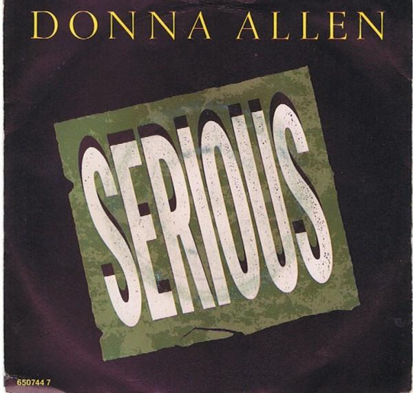 

7inch Record DONNA ALLEN - Serious 6507447 Portrait 1987 UK Soul/Funk Used