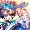 The Rising of the Shield Hero Volume 13 The Manga Companion by Aneko Yusagi Paperback Book 9781642730616