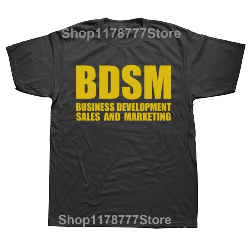 BDSM Business Development Sales and Marketing T Shirt Summer Graphic Cotton Streetwear Short Sleeve Birthday Gifts Tshirt Men