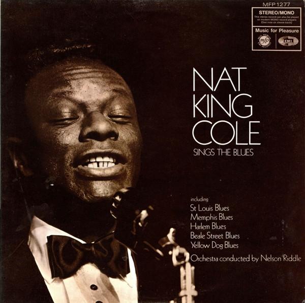 LP Record NAT KING COLE - Sings The Blues MFP1277 MUSIC FOR PLEAS UK Jazz Used