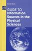 The Guide To Information Sources In the Physical Sciences Book