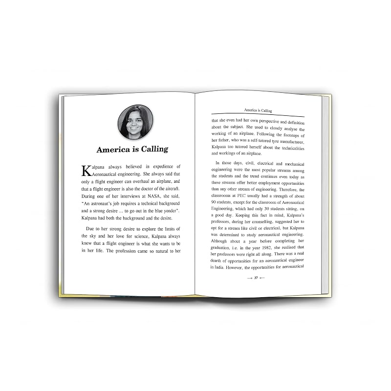 Kalpana Chawla: A Complete Biography "When you look at the stars and the