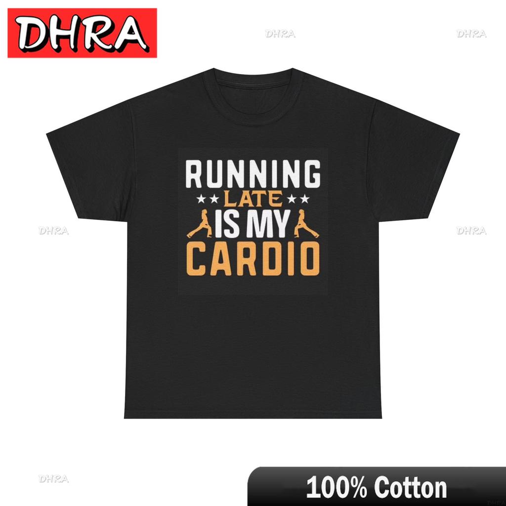 Running Late Is My Cardio Graphic T Shirt Funny Jokes GYM Unisex Heavy Cotton Aesthetic Graphic Cotton Tees for Summer TShirt