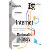 A Brief History of the Global Internet