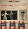 LP Record LEONARD BERNSTEIN BETTY COMDEN AD  On The Town OS2028 Columbia Master 196 US Soundtracks  Musicals Used