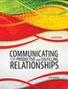 The Communicating for Productive and Fulfilling Relationships Book