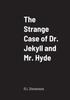 Kniha The Strange Case of Dr. Jekyll and Mr. Hyde