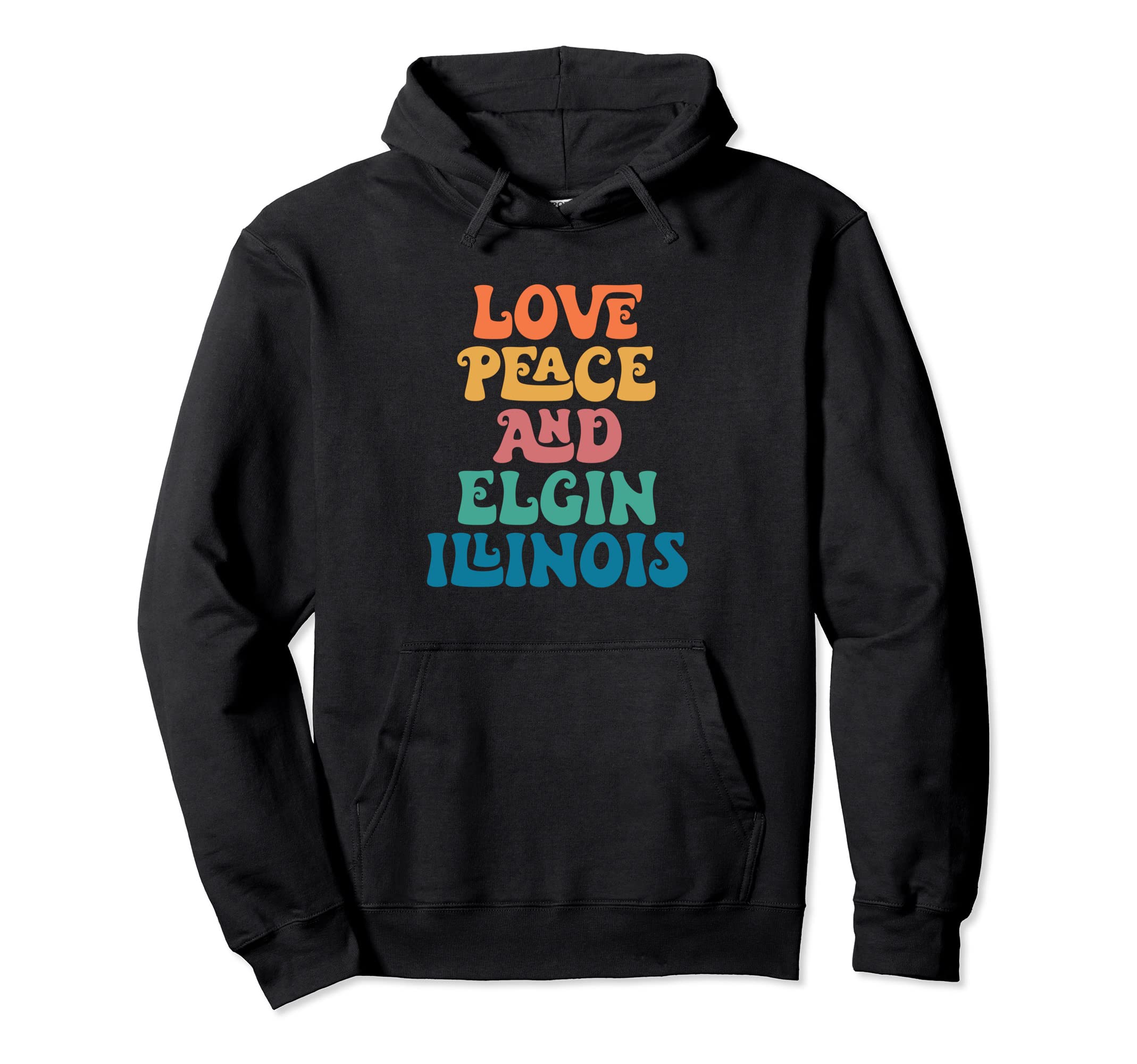 

Love Peace and Elgin Groovy Elgin City hoodie Illinois,