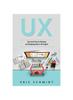 Bok UX : Tips And Tricks for Planning and Analyzing Data In UX Projects
