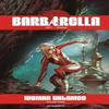Barbarella Woman Untamed V. 3 by Sarah A. Hoyt Paperback Book 9781524123925