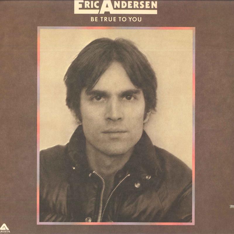 

LP Record ERIC ANDERSEN - Be True To You AL4033 ARISTA 1975 US Rock Used