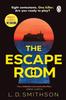 The Escape Room by L. D. Smithson Paperback Book 9781804991657