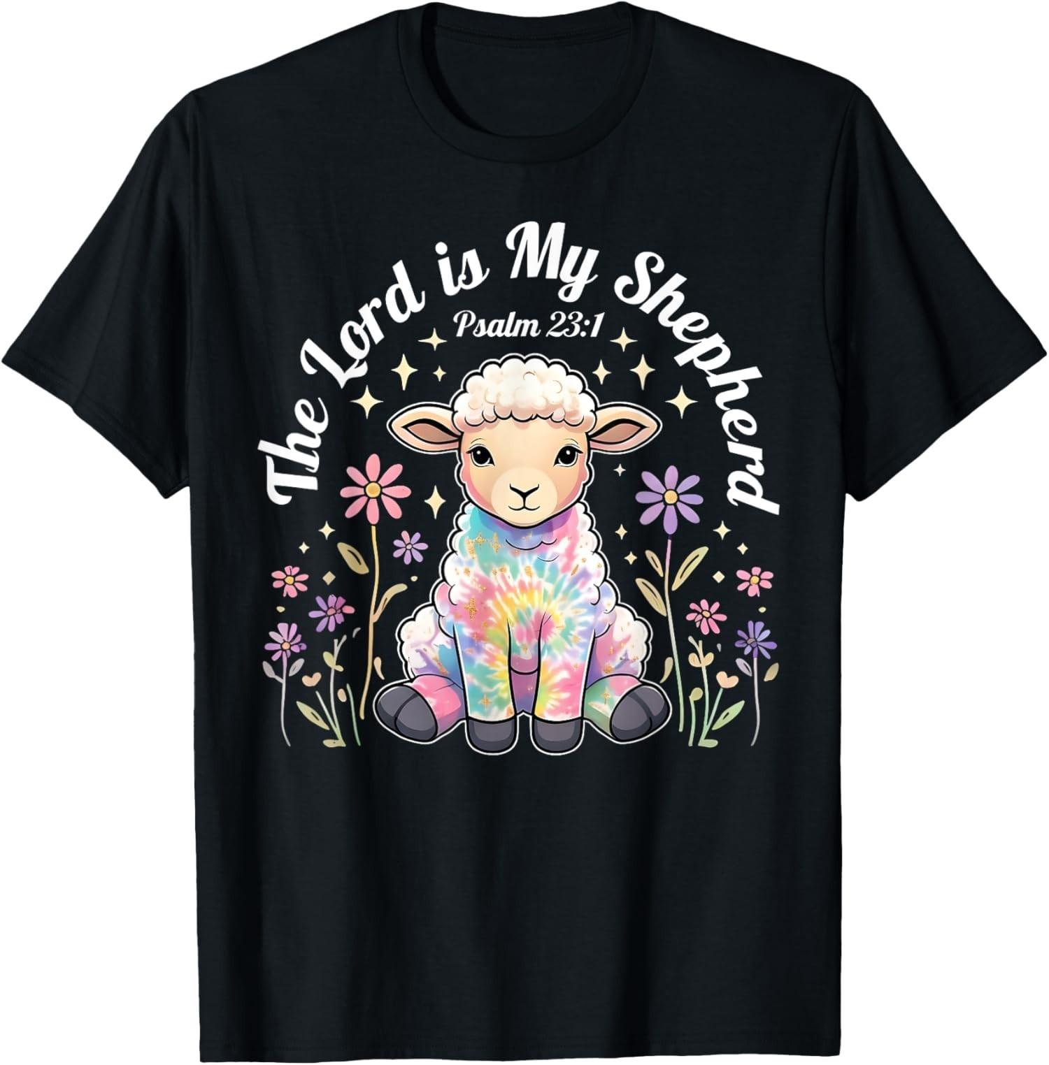 The Lord Is My Shepherd Easter Christian Faith Bible Unisex T-Shirt M