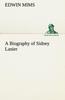 Kniha A Biography of Sidney Lanier