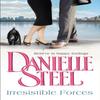 Irresistible Forces by Danielle Steel Paperback Book 9780552145053