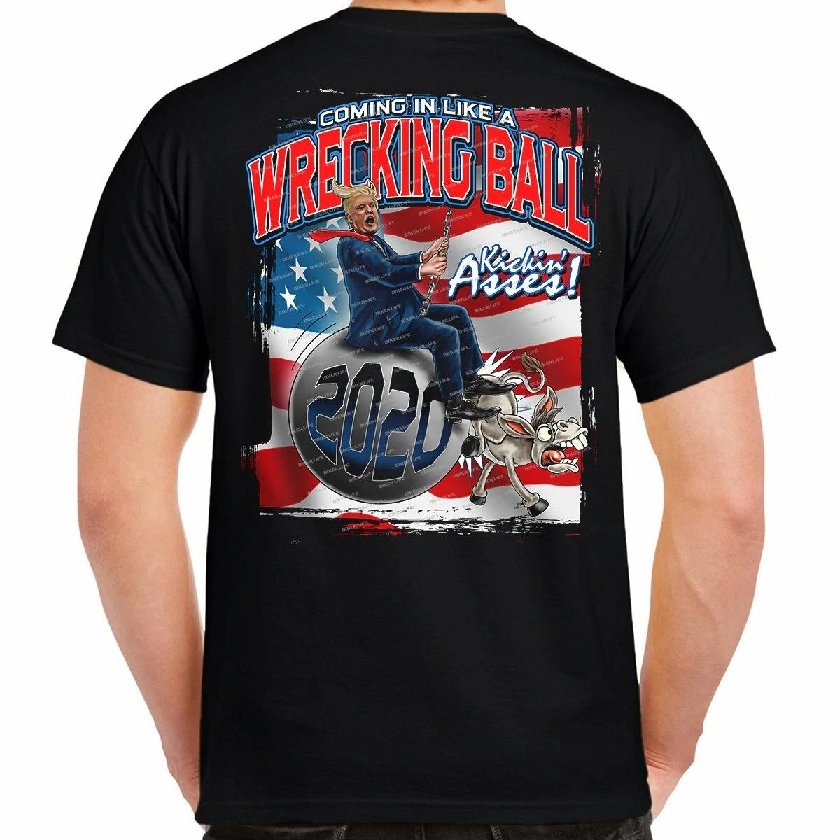 Trump Wrecking Ball Funny Biker Humor Donald Trump Graphic T Shirt XXL