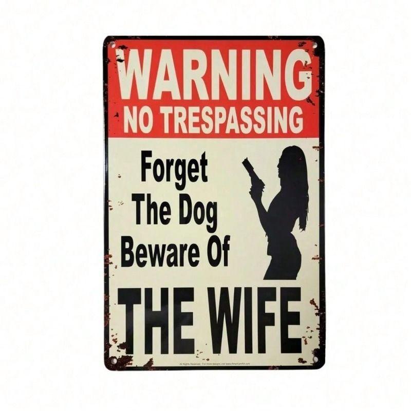 

Warning Sign for Wife, Metal Wall Poster, Home Safety Decoration