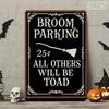 Häxkvastparkering Halloween Plåttavla Spöklik Dekorativ Plakett Häxkvastparkering Alla Andra Kommer Att Vara Tecken Humoristisk Väggkonst för
