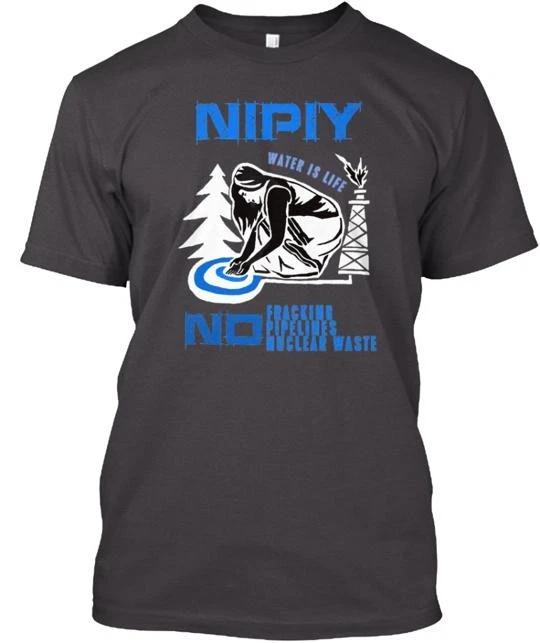 

Nipiy Water Is Life TTshirt Made in the USA Size S to 5XL 2XL