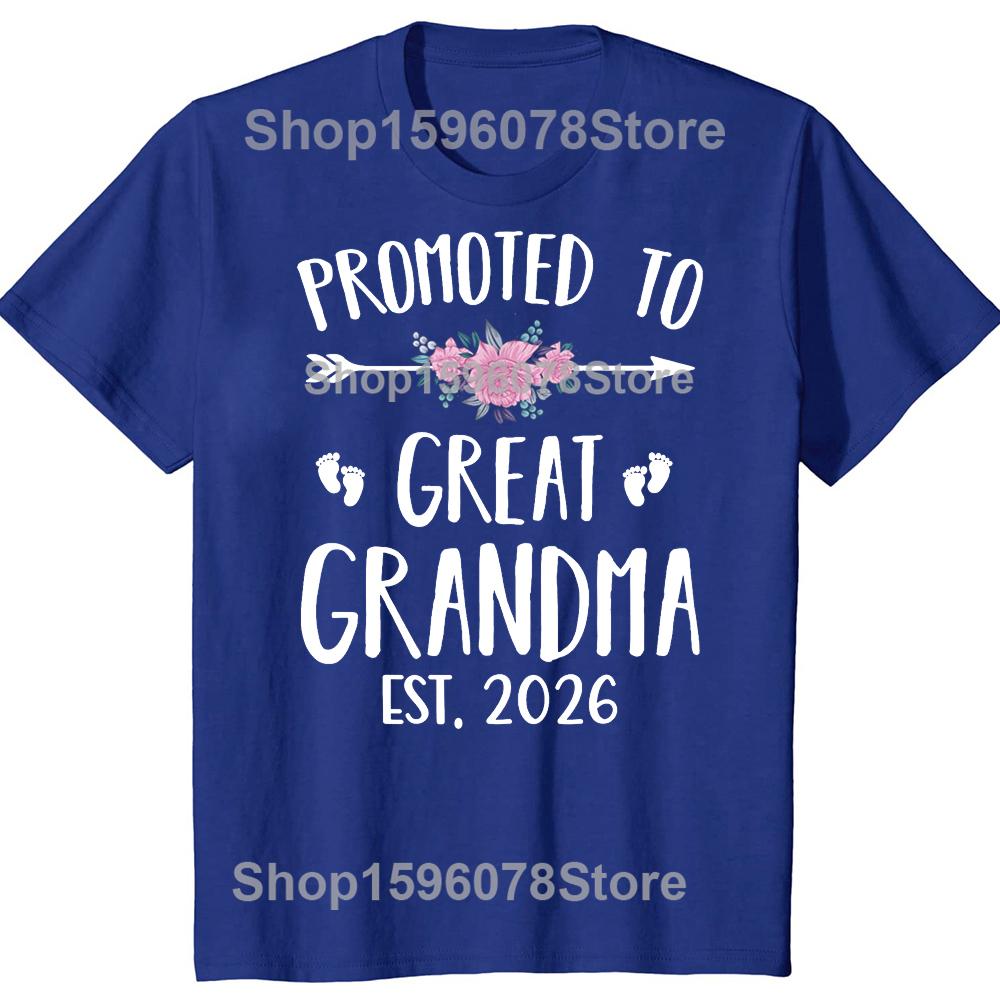Funny Promoted To Great Grandma Est 2026 Grandmother 100% Cotton T-shirts Fashion Casual Loose Oversized Streetwear T Shirt