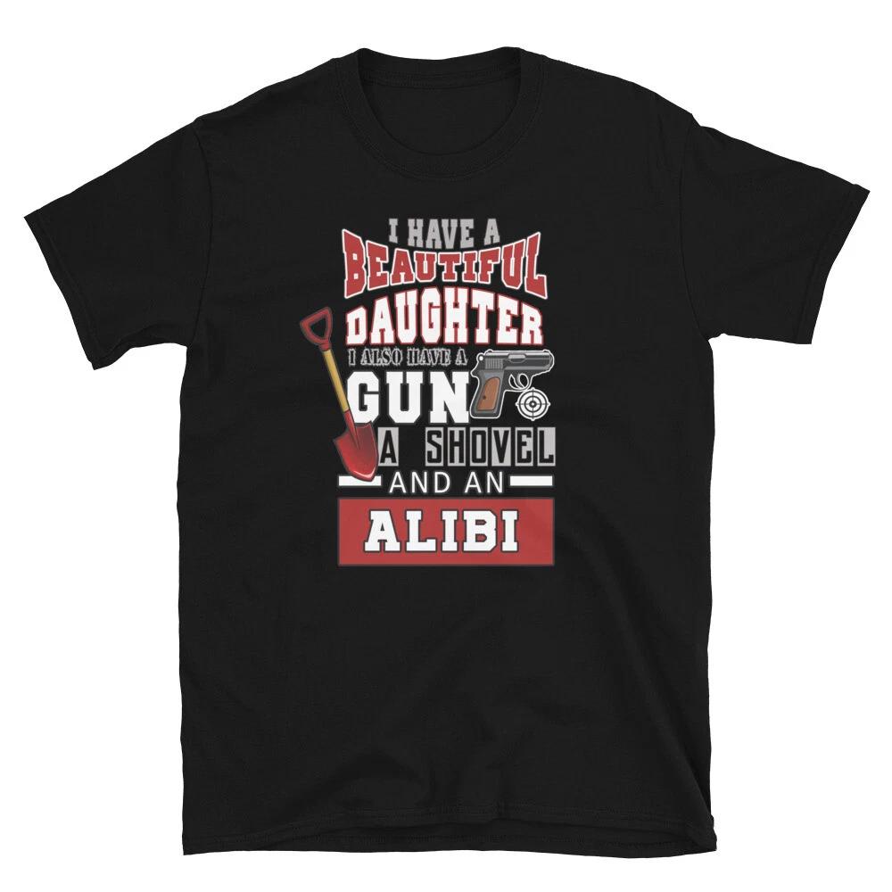 I HAVE A BEAUTIFUL DAUGHTER FUN WARNING COOL GRAPHIC Short-Sleeve Unisex T-Shirt S