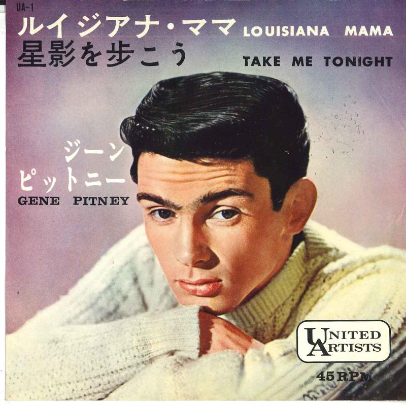 

7inch Record GENE PITNEY - Louisiana Mama / Take Me Tonight UA1 UNITED ARTISTS 1962 Japan Pop Used