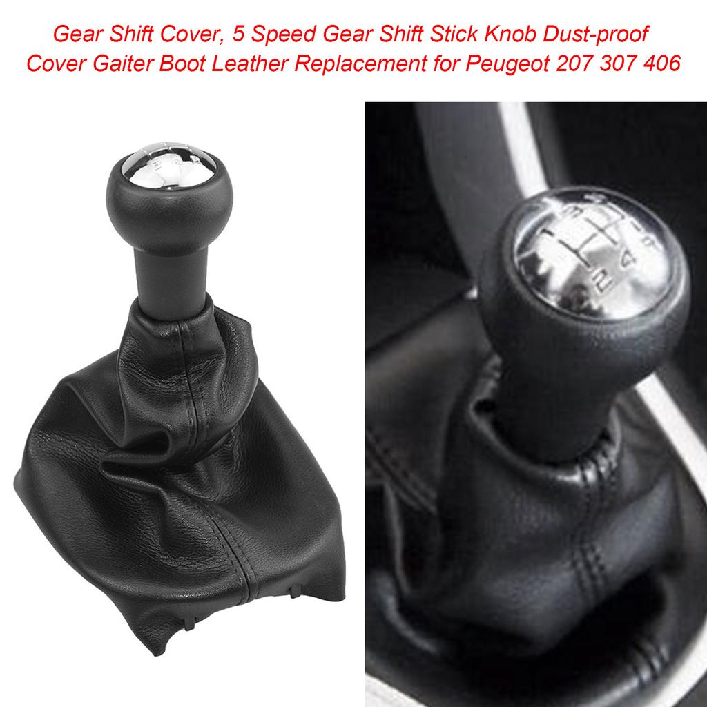 Gear Shift Cover, 5 Speed Gear Shift Stick Knob Dust Proof Cover Gaiter Boot Leather Replacement for Peugeot 207 307 406
