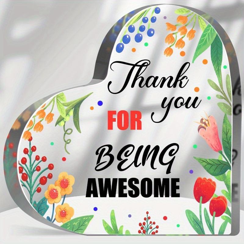 

Thank You for Being Awesome Gift - Motivational Acrylic Keepsake for Coworkers & Sisters чистый