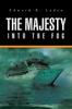 Buch The Majesty : Into the Fog