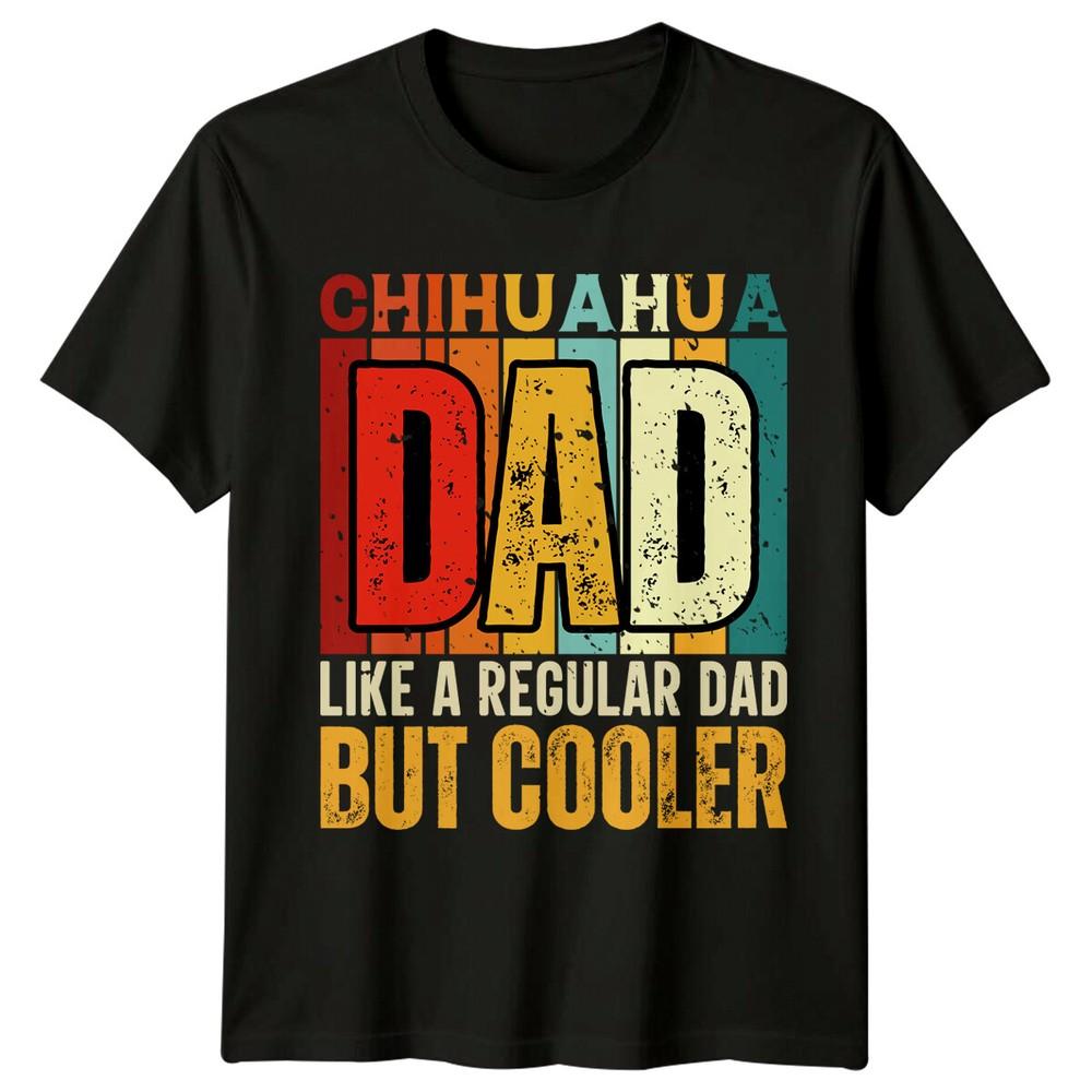 Chihuahua Dad Mens T Shirt Dog Lover Gift Pet Owner Tee Unisex T-Shirt XL
