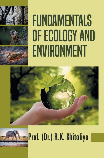 The Fundamentals of Ecology and Environment Book