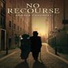 No Recourse by Ronald Chalmers Hardback Book 9781035879069
