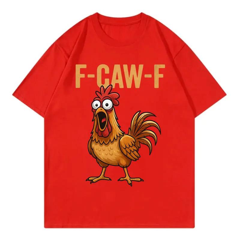 FCawF Chicken Funny Tshirt Men Women Clothing High Quality Fashion Short Sleeve Tshirts Summer Casual Loose Cotton T Shirts