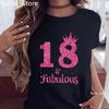 Glitter 18th Fabulous Crown Graphic Printed Tshirt Girls Summer Fashion T Shirt Unisex Birthday Gift Tshirt Femme Cool Tshirt