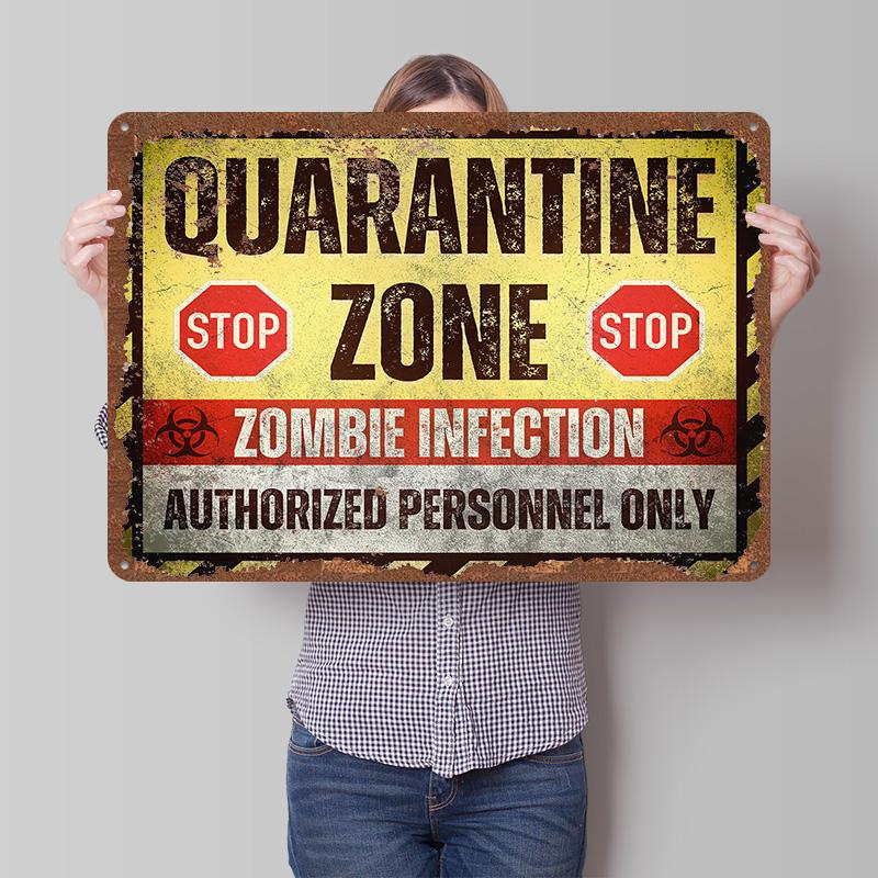 Quarantine Zone: Zombie Infection Warning Sign Printed Poster Customized Wall Art Retro Vintage Metal Tin Signs for Home Decor 20X30CM