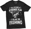 Retirement Plan Fishing T-Shirt Mens Funny Retired Grandpa Dad Husband Tee Shirt