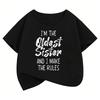 I Am The Oldest Sister and I Make The Rules Letter Printed T Shirts Kids Childrens Tshirt Girls Summer Spring Top Tee Shirt