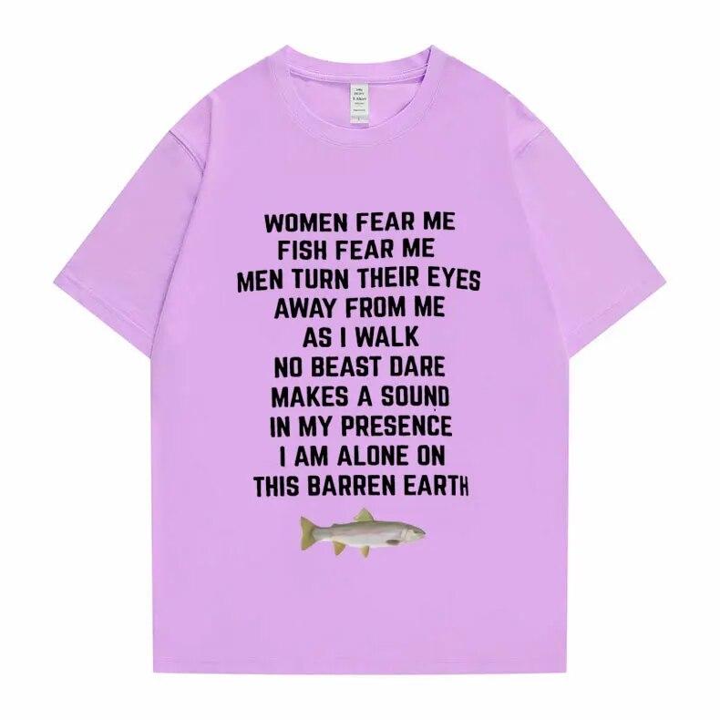 Women Fear Me Fish Fear Me Unisex Women Casual T-shirt Tops Tshirt Loose T-shirt Crew Oversized Fitted Soft Anime Unisexga Tee Clothes