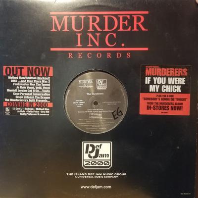 12-Zoll-Schallplatte MURDERERS - If You Were My Chick / Somebody's G DEFR150891 Murder Inc Reco 2000 US Rap & Hip-Hop/R&B Gebraucht