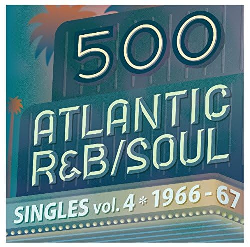 

500 Atlantic R&B / Soul Singles Vol 4 / Various