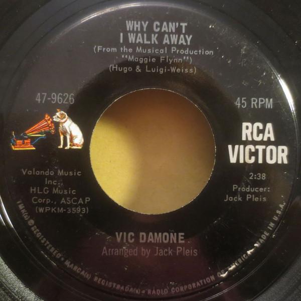 

7inch Record VIC DAMONE - Why Can t I Walk Away / When You ve 479626 RCA Victor 1968 US Jazz Used