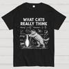 Funny Cat Physics What Cats Really Think Cotton Summer Casual Cool Loose T-Shirt