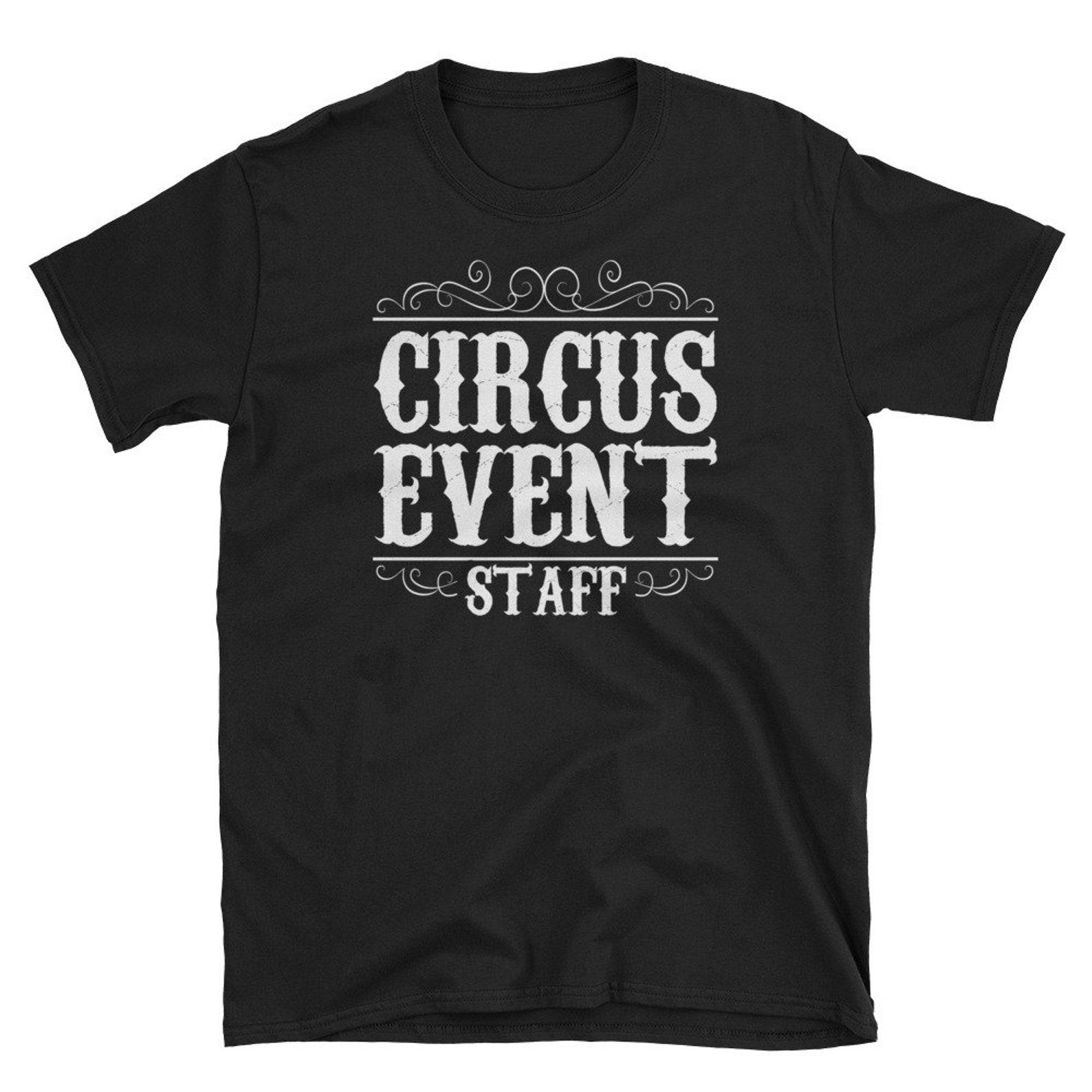 Circus Event Staff Birthday Party Apparel Carnival Cute Bday 2XL