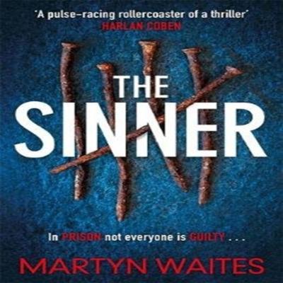 The Sinner by Martyn Waites Paperback Book 9781785765520