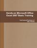 Kniha Hands-on Microsoft Office Excel 2007 Basic Training