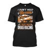 _Ich brauche keine Entspannung, ich brauche nur Drag Racing_ Vintage Grafik-T-Shirt 100% Baumwolle Rundhalsausschnitt Kurzarm Sommer Lässig Herren-T-Shirt