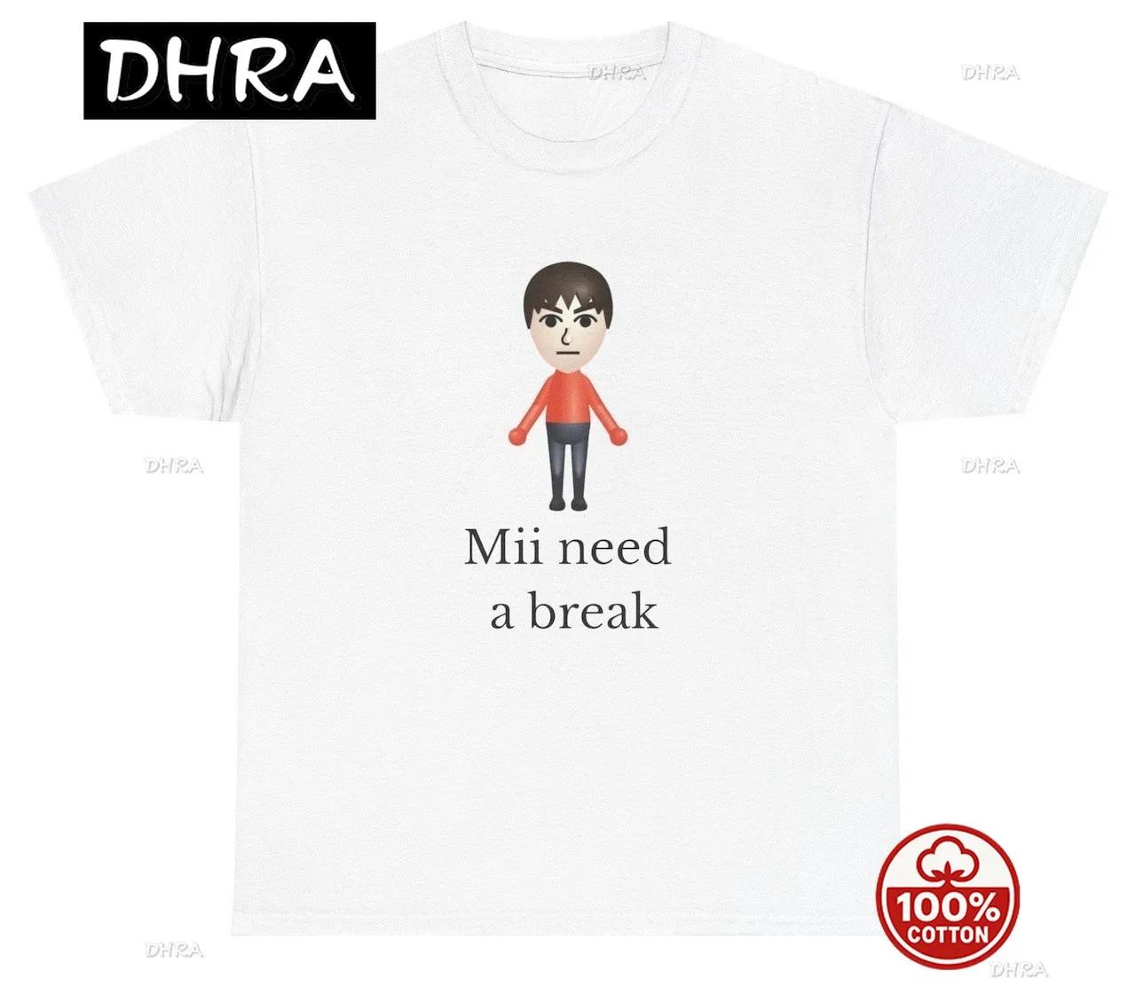 Mii Need A Break T Shirt Funny Video Gamer Humor Tee in Harajuku Fashion for Retro Loose T Shirt Cool Crew Neck Tee Stylish S
