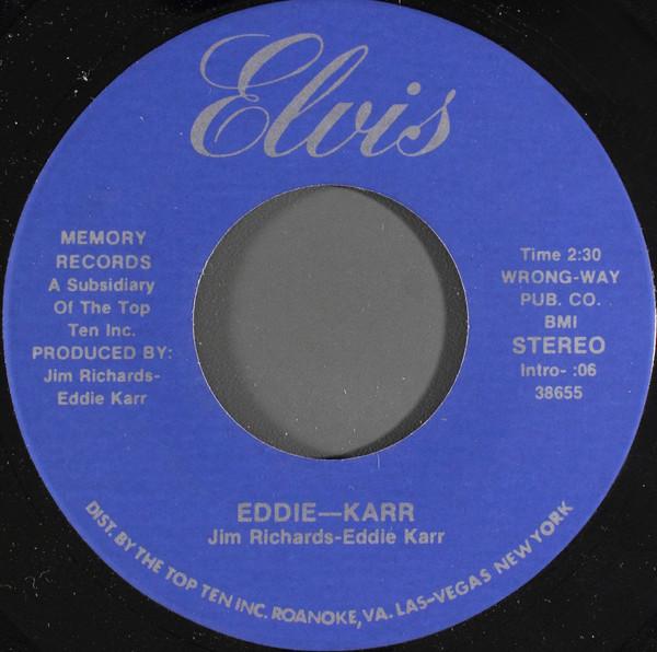 

7inch Record EDDIE KARR - Elvis NONE Memory Records 1977 US Folk Used